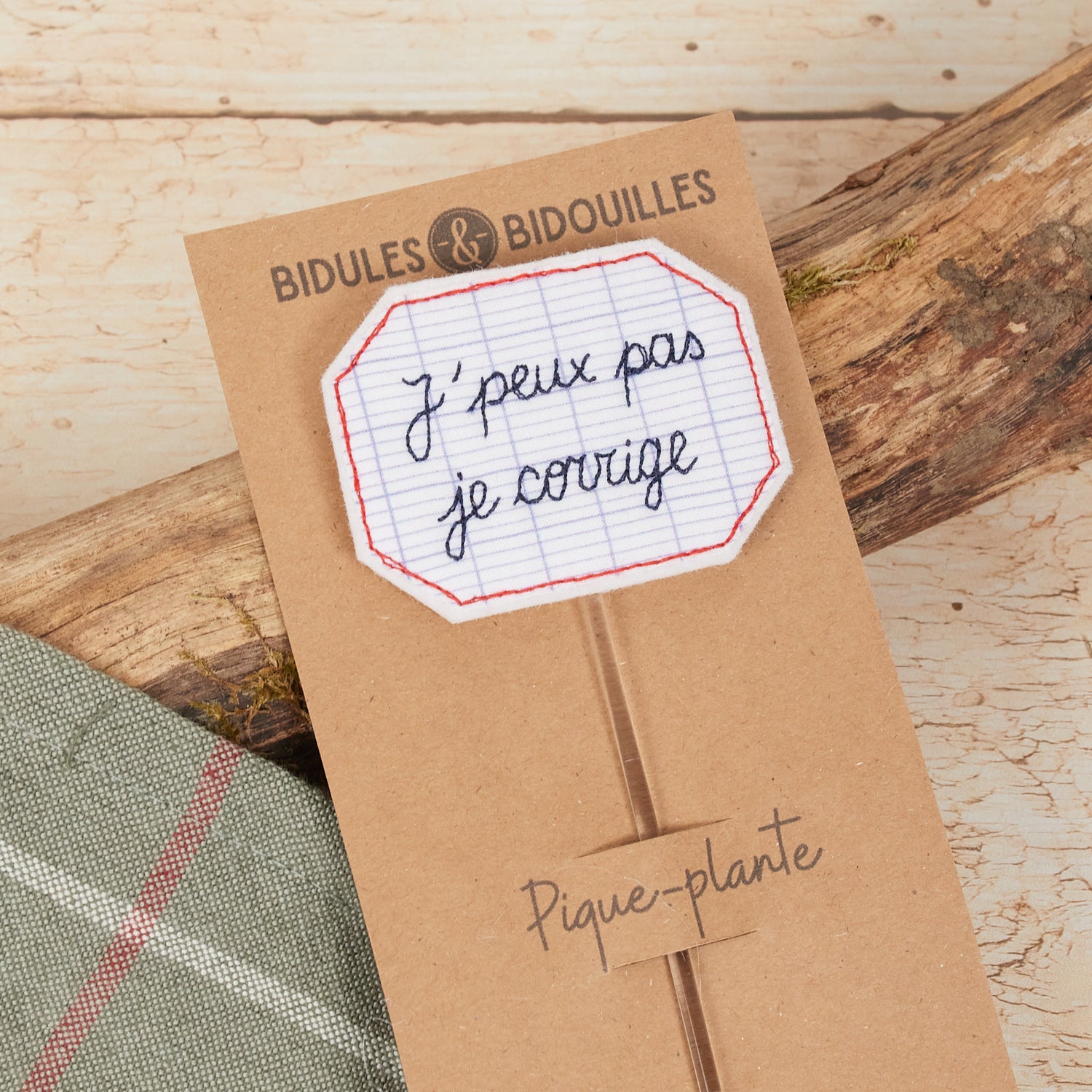 J'peux pas, je corrige – pique-plante